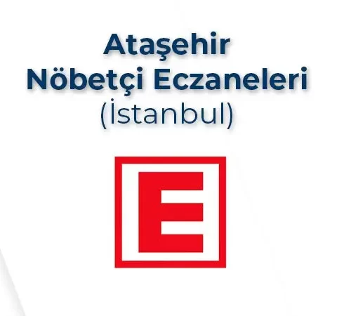 ataşehir nöbetçi eczaneler