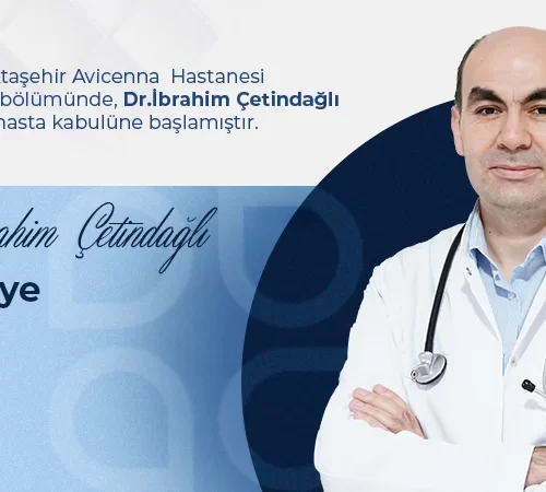 dr-ibrahim-cetindaglı-avicenna-ailesinde-c Uzman Doktor İbrahim Çetindağlı Avicenna International Hospital Ailesinde