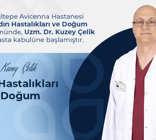 uzm-dr-kuzey-celık-i Uzm. Dr. Kuzey Çelik Gültepe Hastanesi Ailesinde