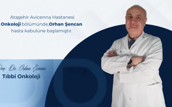 Doçent Doktor Orhan Şencan Avicenna International Hospital Ailesinde